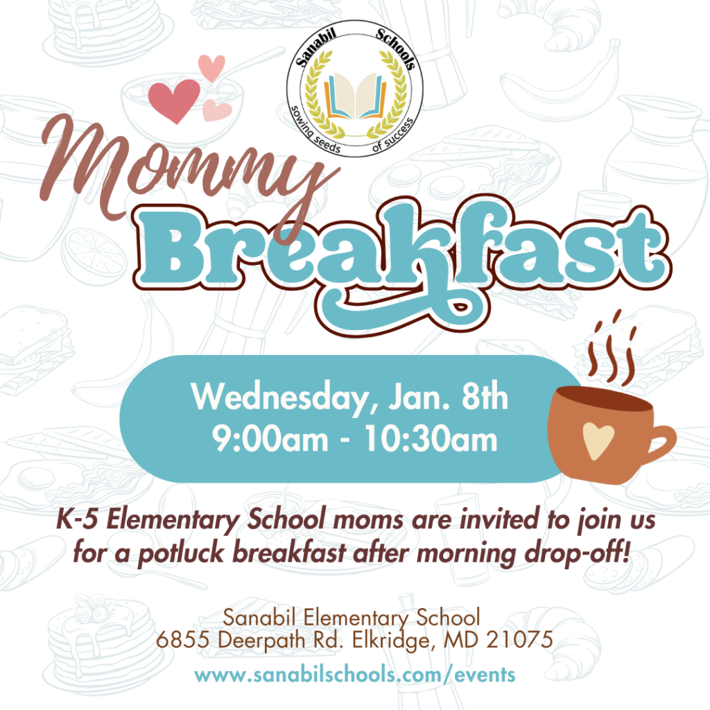 Sanabil K-5 Mommy Breakfast